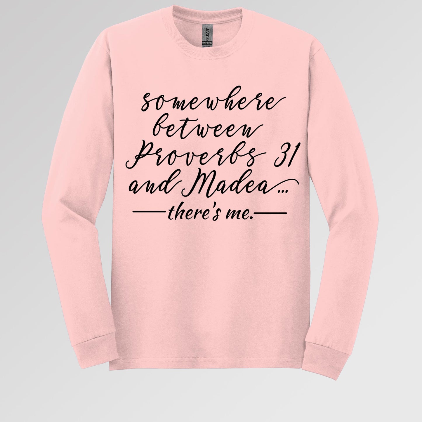 Somewhere Between Proverbs 31 And Madea There's Me 01