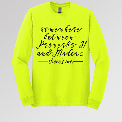 Somewhere Between Proverbs 31 And Madea There's Me 01