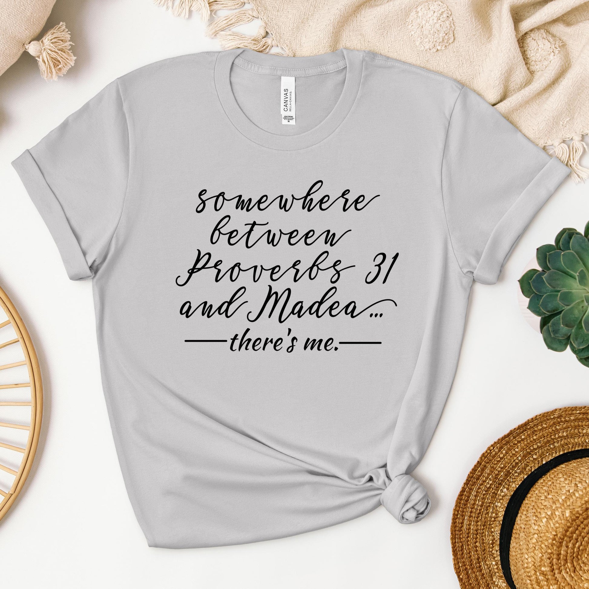 Somewhere Between Proverbs 31 And Madea There's Me 01
