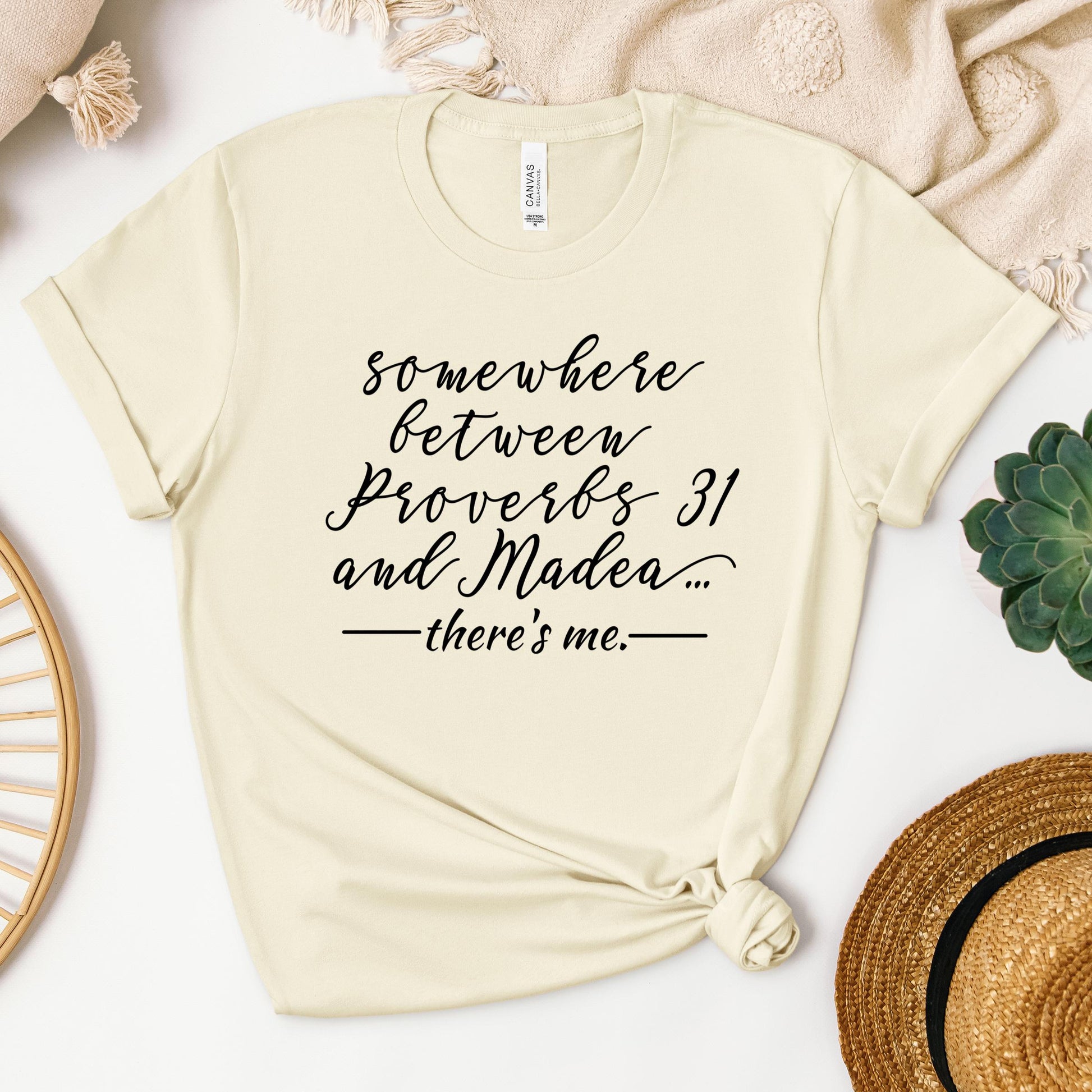 Somewhere Between Proverbs 31 And Madea There's Me 01