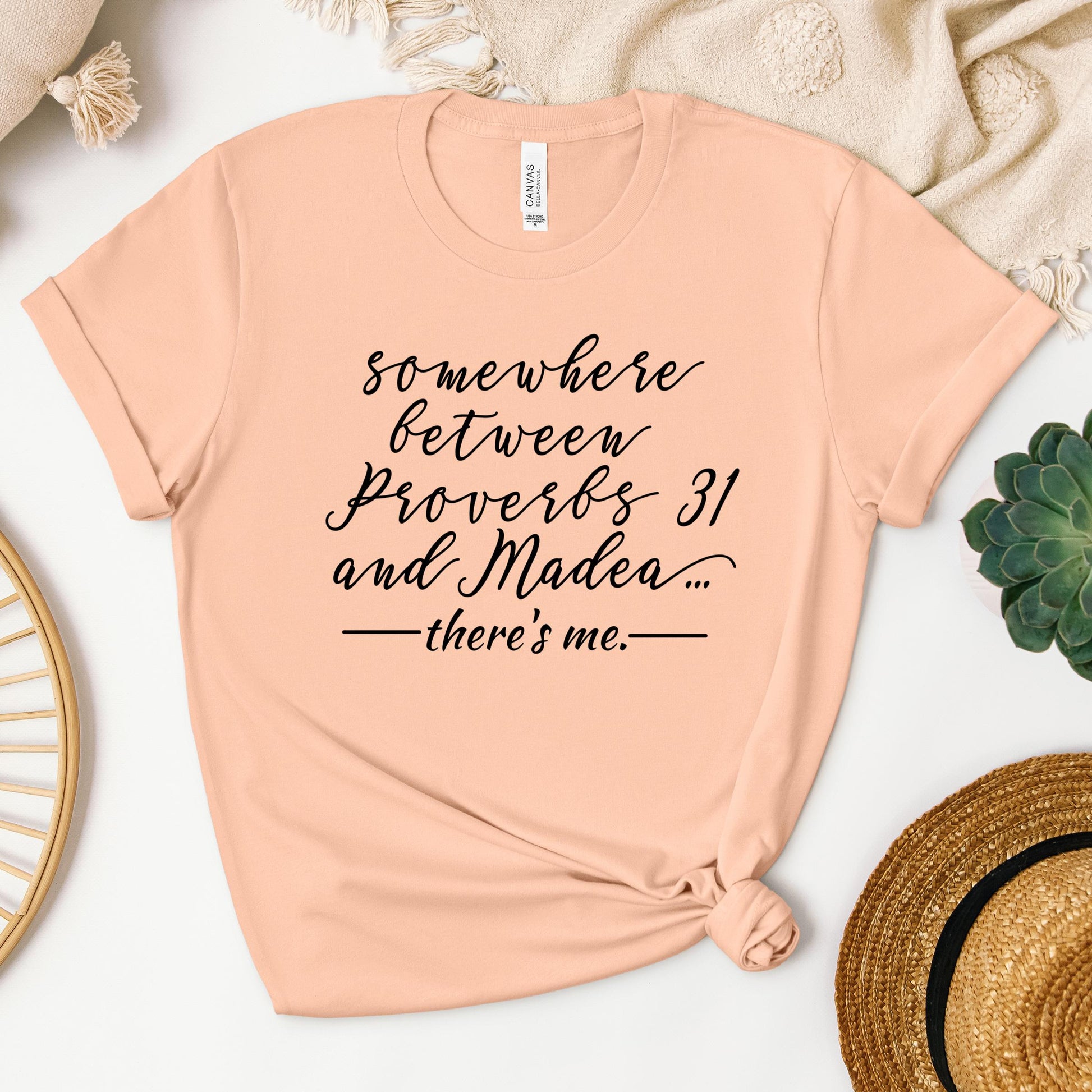Somewhere Between Proverbs 31 And Madea There's Me 01