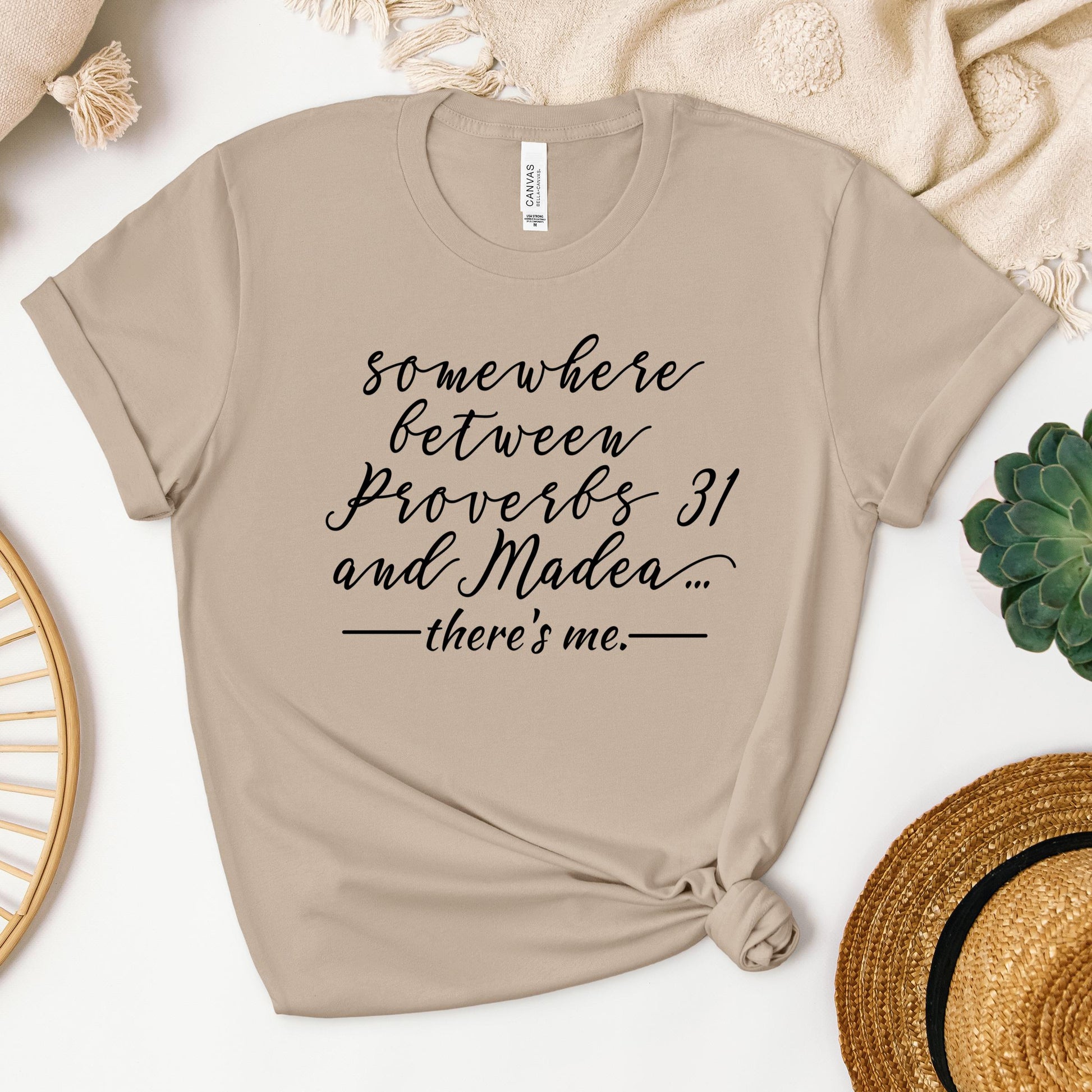 Somewhere Between Proverbs 31 And Madea There's Me 01