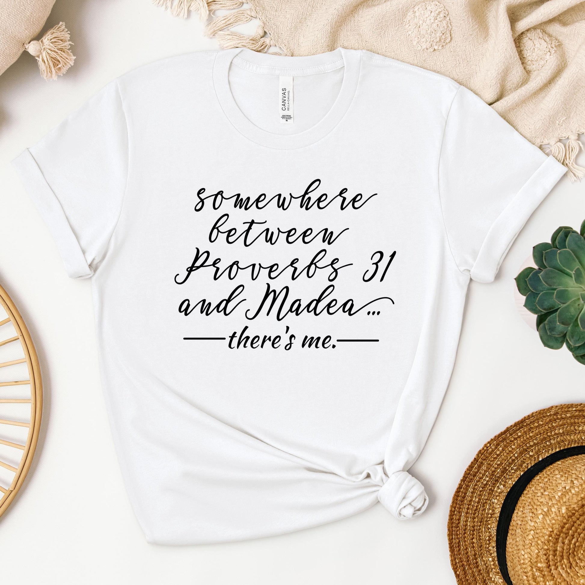 Somewhere Between Proverbs 31 And Madea There's Me 01