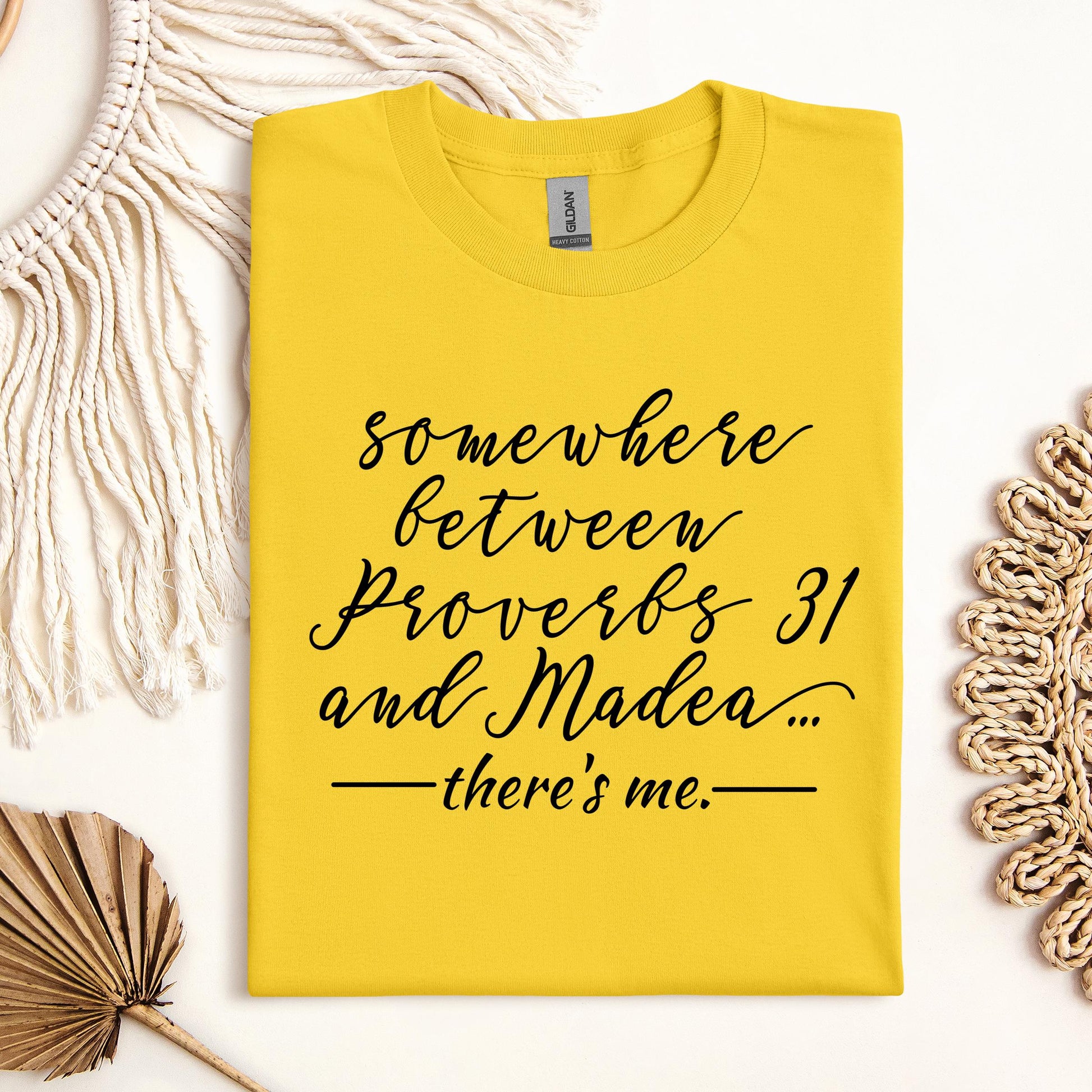 Somewhere Between Proverbs 31 And Madea There's Me 01
