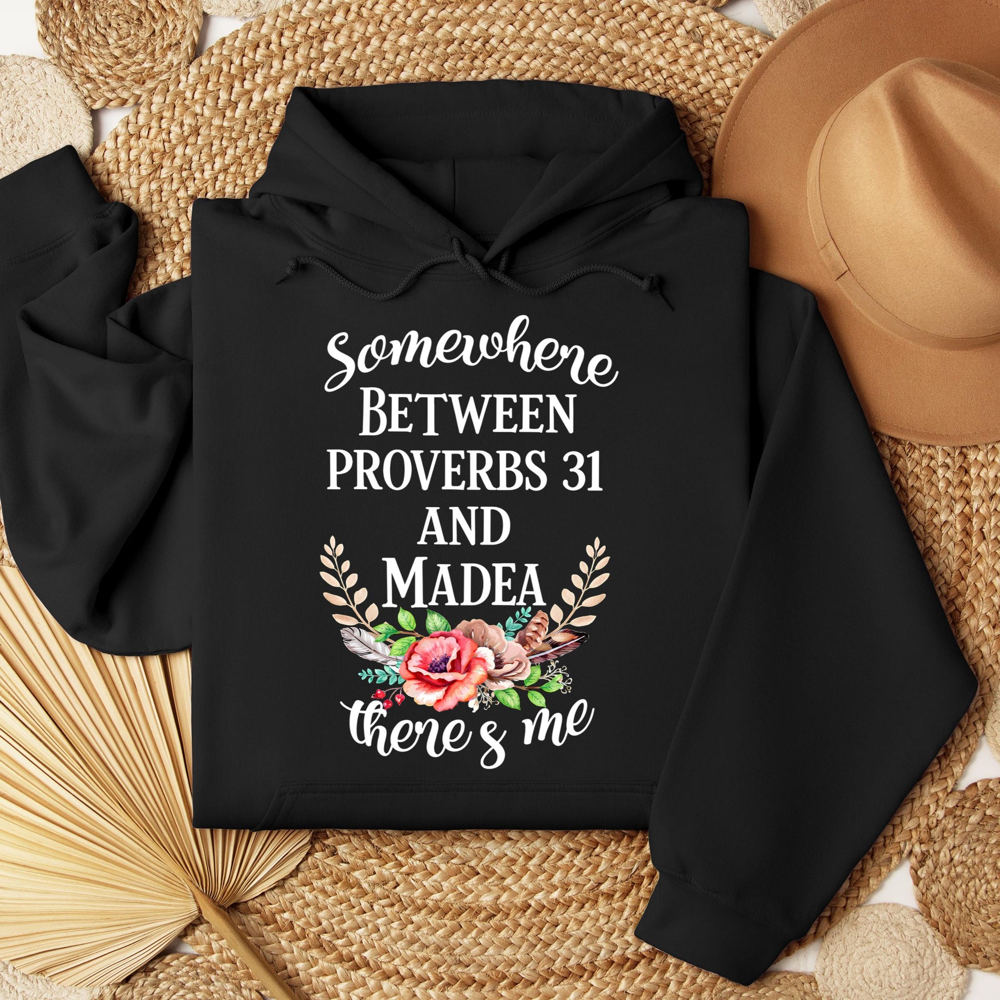 Somewhere Between Proverbs 31 And Madea There's Me 02