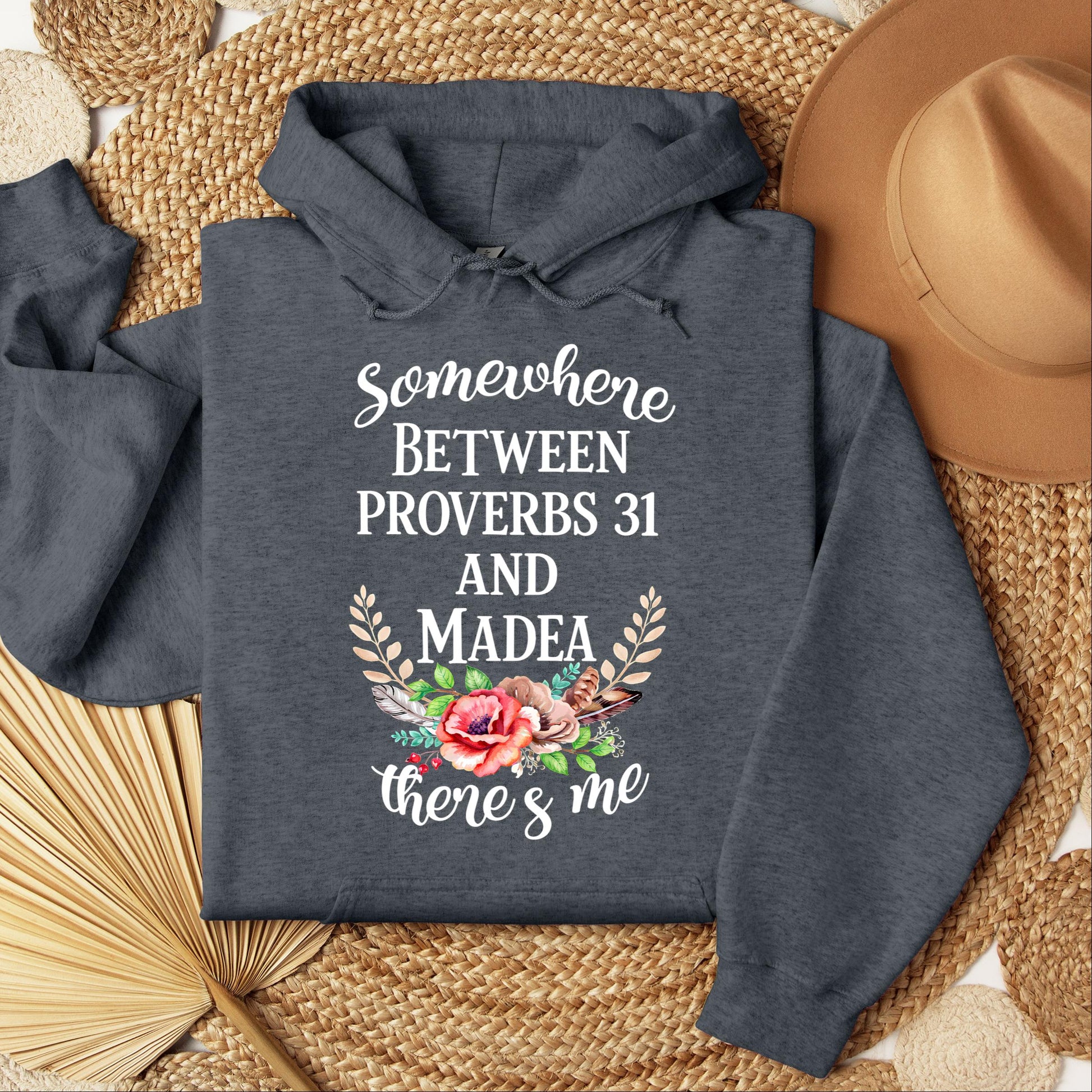 Somewhere Between Proverbs 31 And Madea There's Me 02