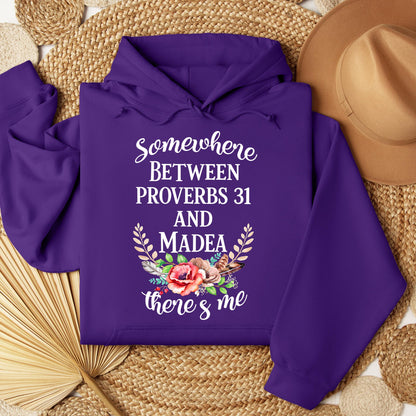 Somewhere Between Proverbs 31 And Madea There's Me 02