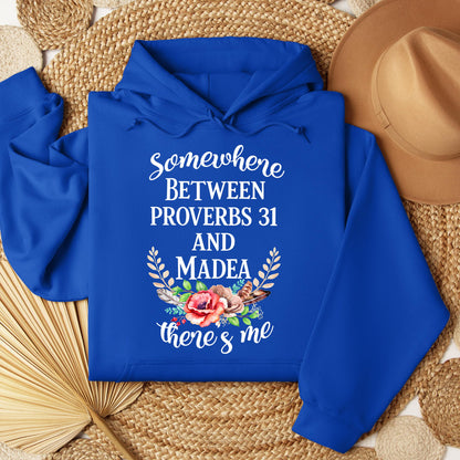 Somewhere Between Proverbs 31 And Madea There's Me 02
