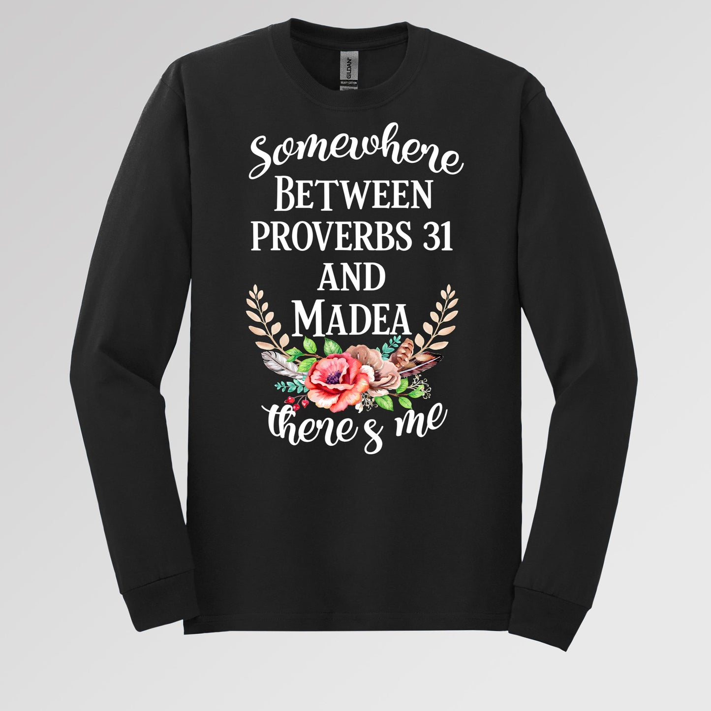 Somewhere Between Proverbs 31 And Madea There's Me 02