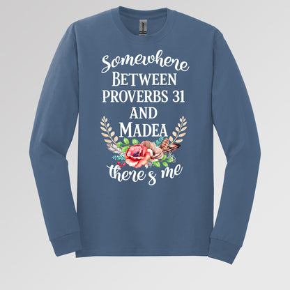 Somewhere Between Proverbs 31 And Madea There's Me 02