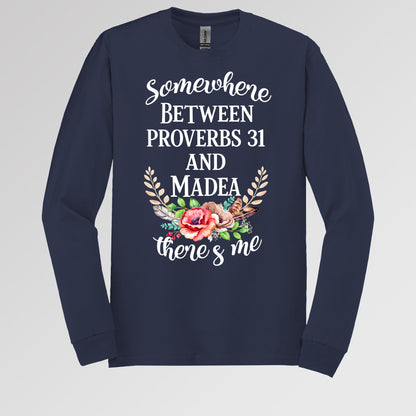 Somewhere Between Proverbs 31 And Madea There's Me 02