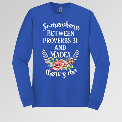 Somewhere Between Proverbs 31 And Madea There's Me 02