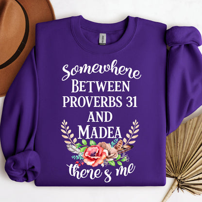 Somewhere Between Proverbs 31 And Madea There's Me 02