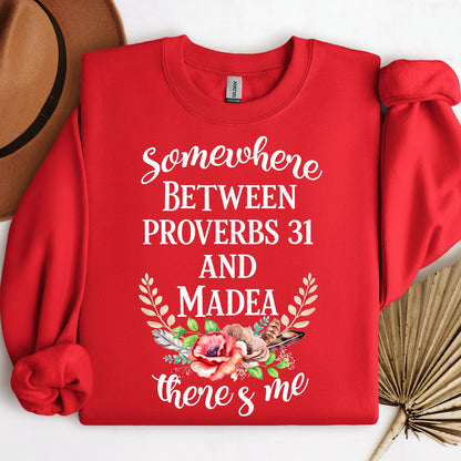 Somewhere Between Proverbs 31 And Madea There's Me 02