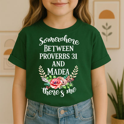 Somewhere Between Proverbs 31 And Madea There's Me 02