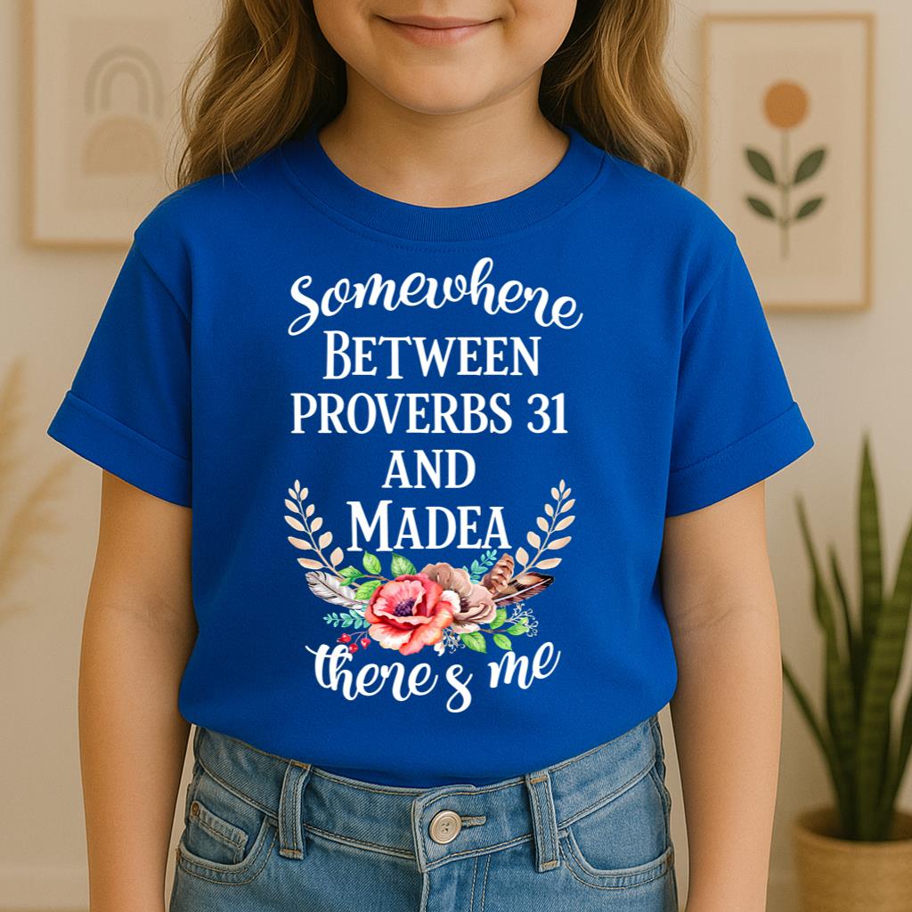 Somewhere Between Proverbs 31 And Madea There's Me 02