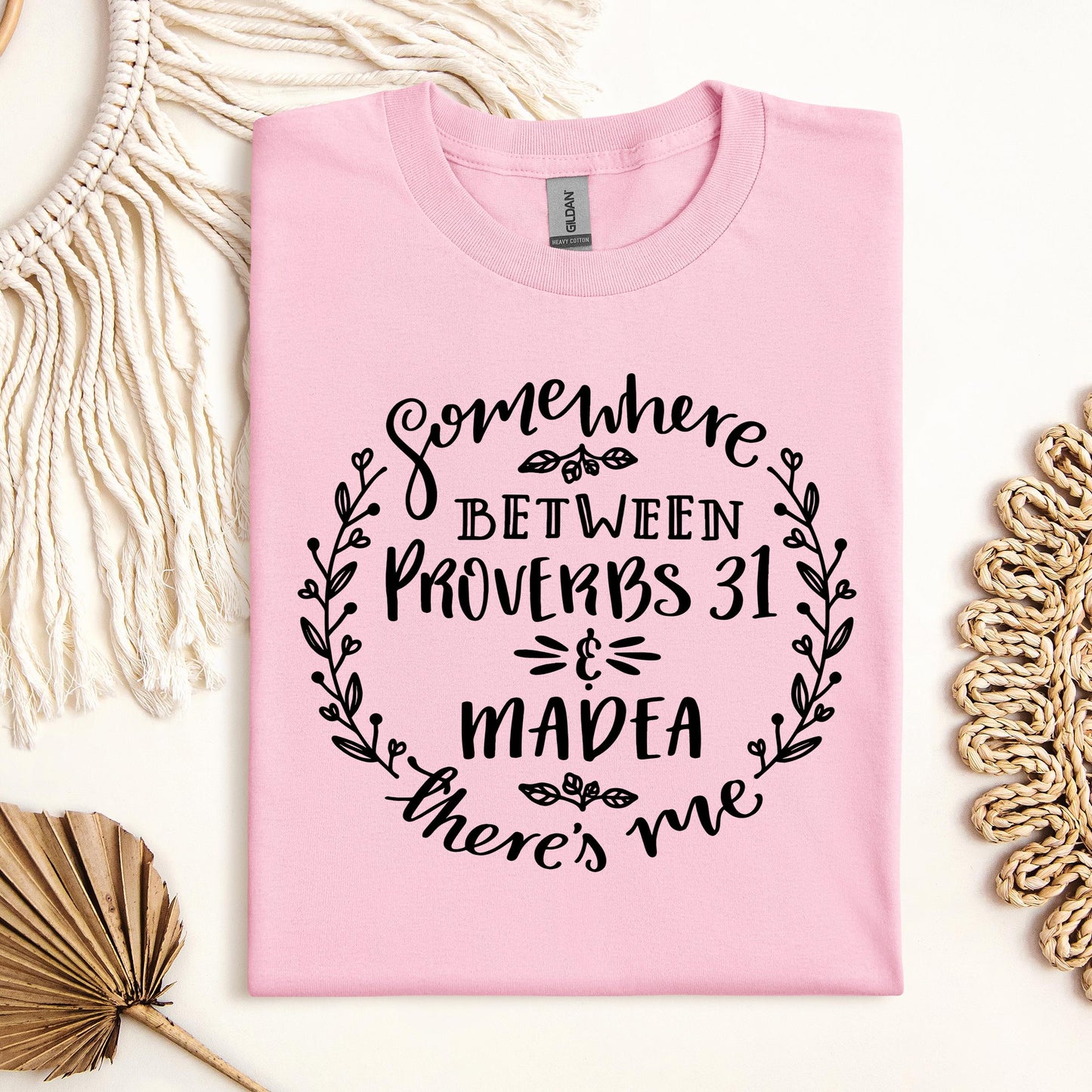 Somewhere Between Proverbs 31 And Madea There's Me 03