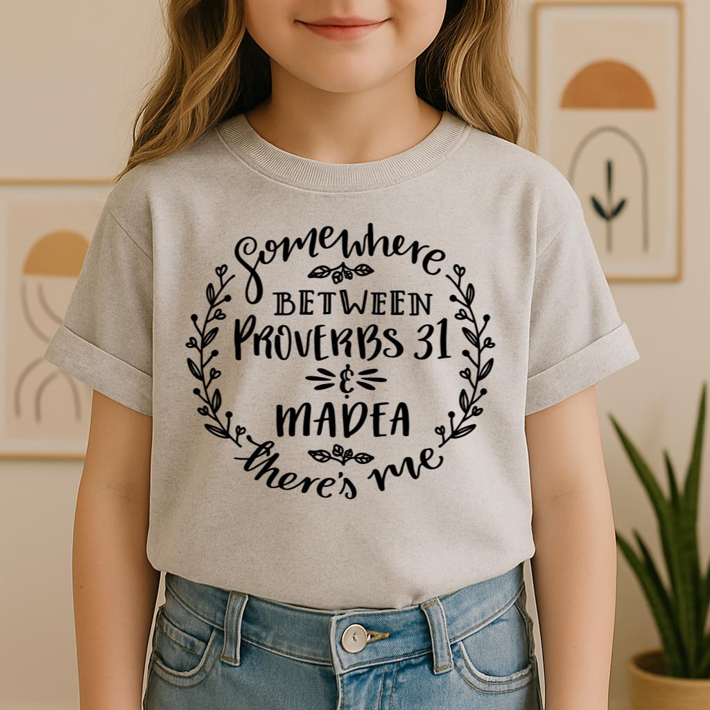 Somewhere Between Proverbs 31 And Madea There's Me 03