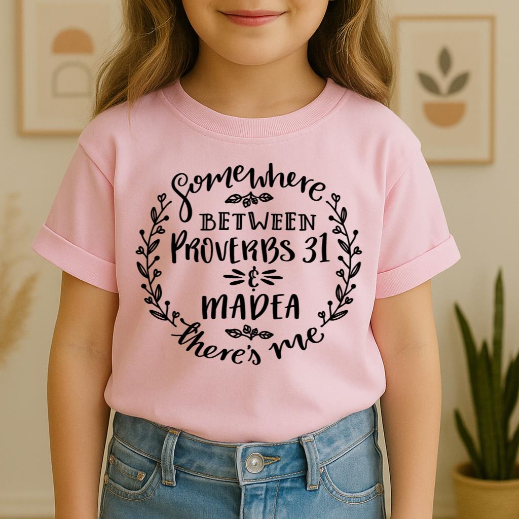 Somewhere Between Proverbs 31 And Madea There's Me 03