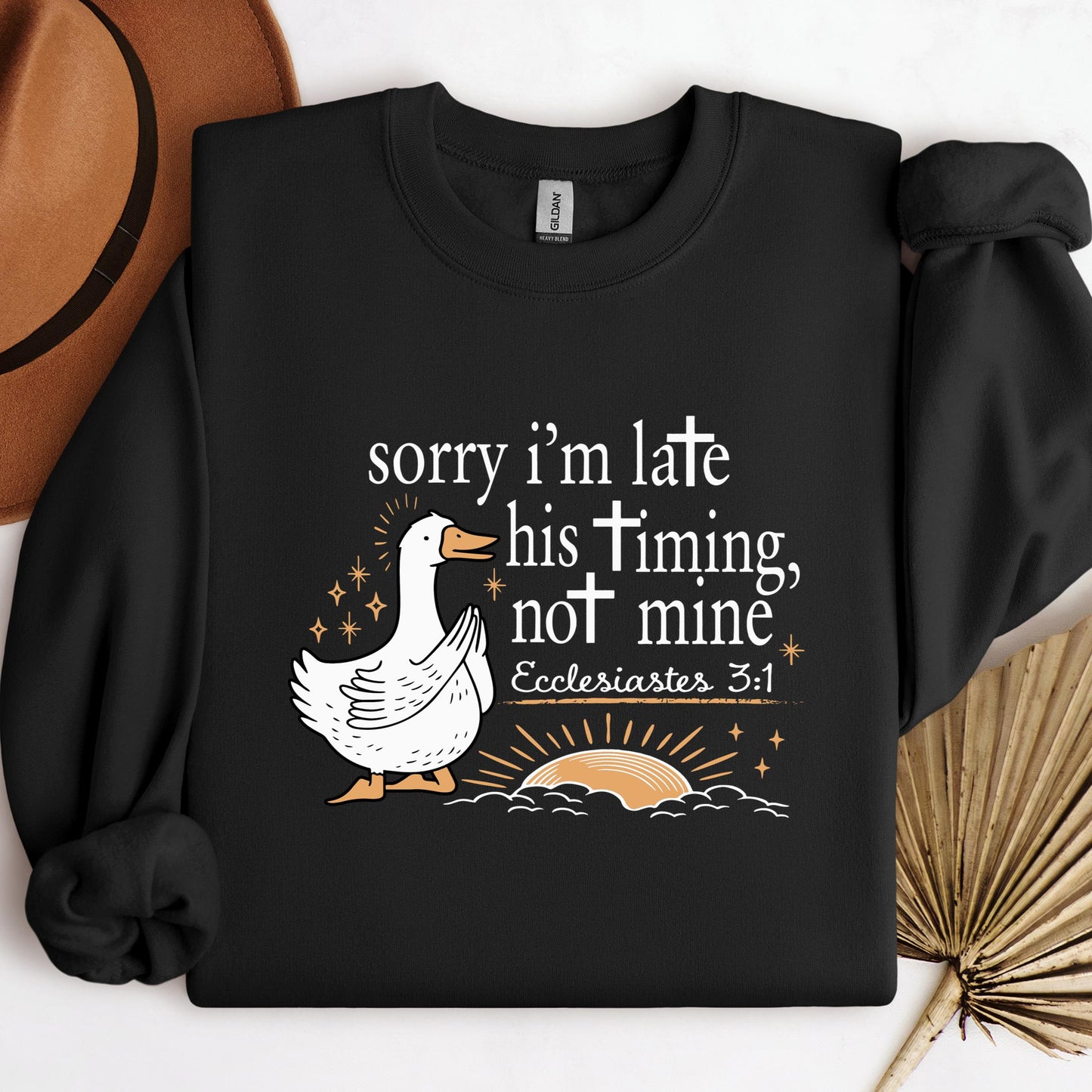 Sorry I'm Late His Timing Not Mine Ecclesiastes 3.1 01