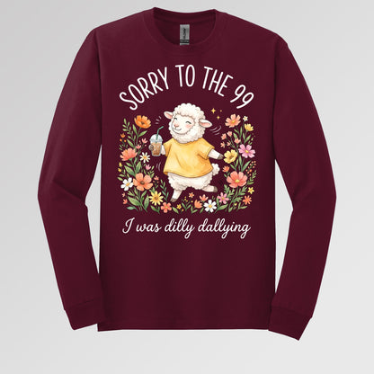 Sorry To The 99 I Was Dilly Dallying 01