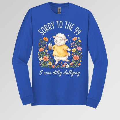 Sorry To The 99 I Was Dilly Dallying 01
