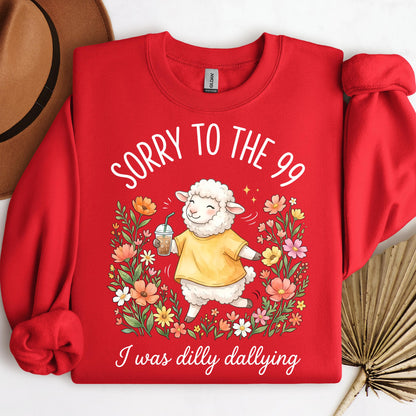 Sorry To The 99 I Was Dilly Dallying 01