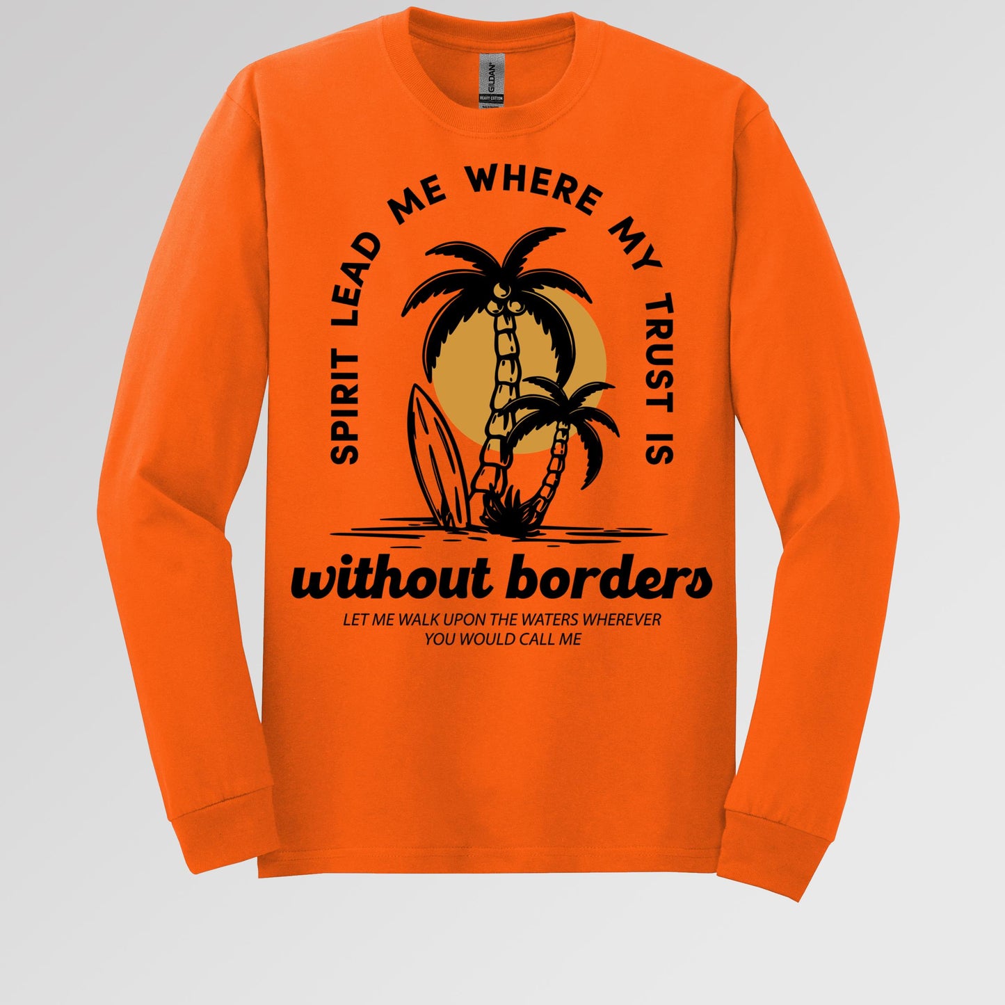 Spirit Lead Me Where My Trust Is Without Borders 01
