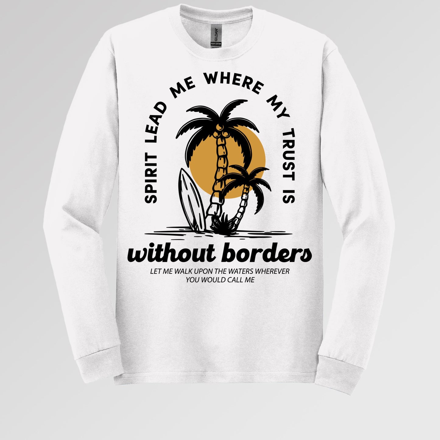 Spirit Lead Me Where My Trust Is Without Borders 01