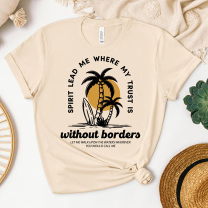 Spirit Lead Me Where My Trust Is Without Borders 01