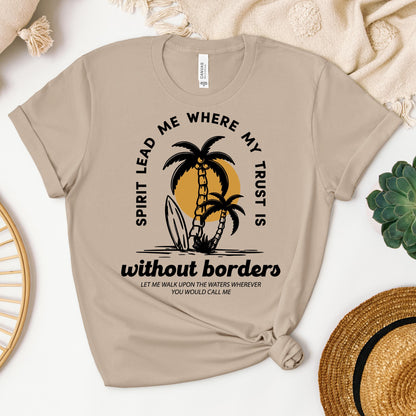 Spirit Lead Me Where My Trust Is Without Borders 01