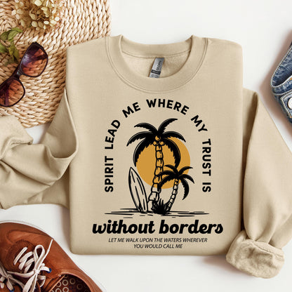 Spirit Lead Me Where My Trust Is Without Borders 01