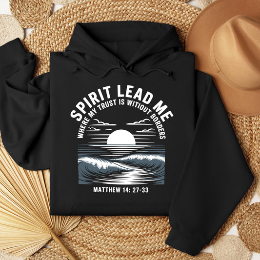 Spirit Lead Me Where My Trust Is Witiout Borders Matthew 14.27-33 01