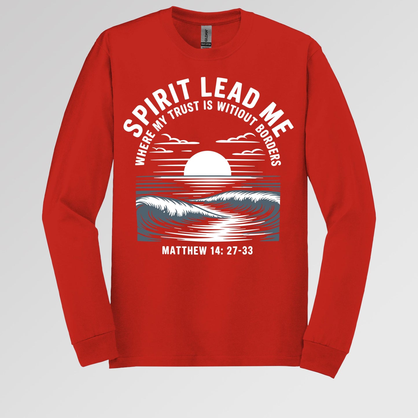 Spirit Lead Me Where My Trust Is Witiout Borders Matthew 14.27-33 01