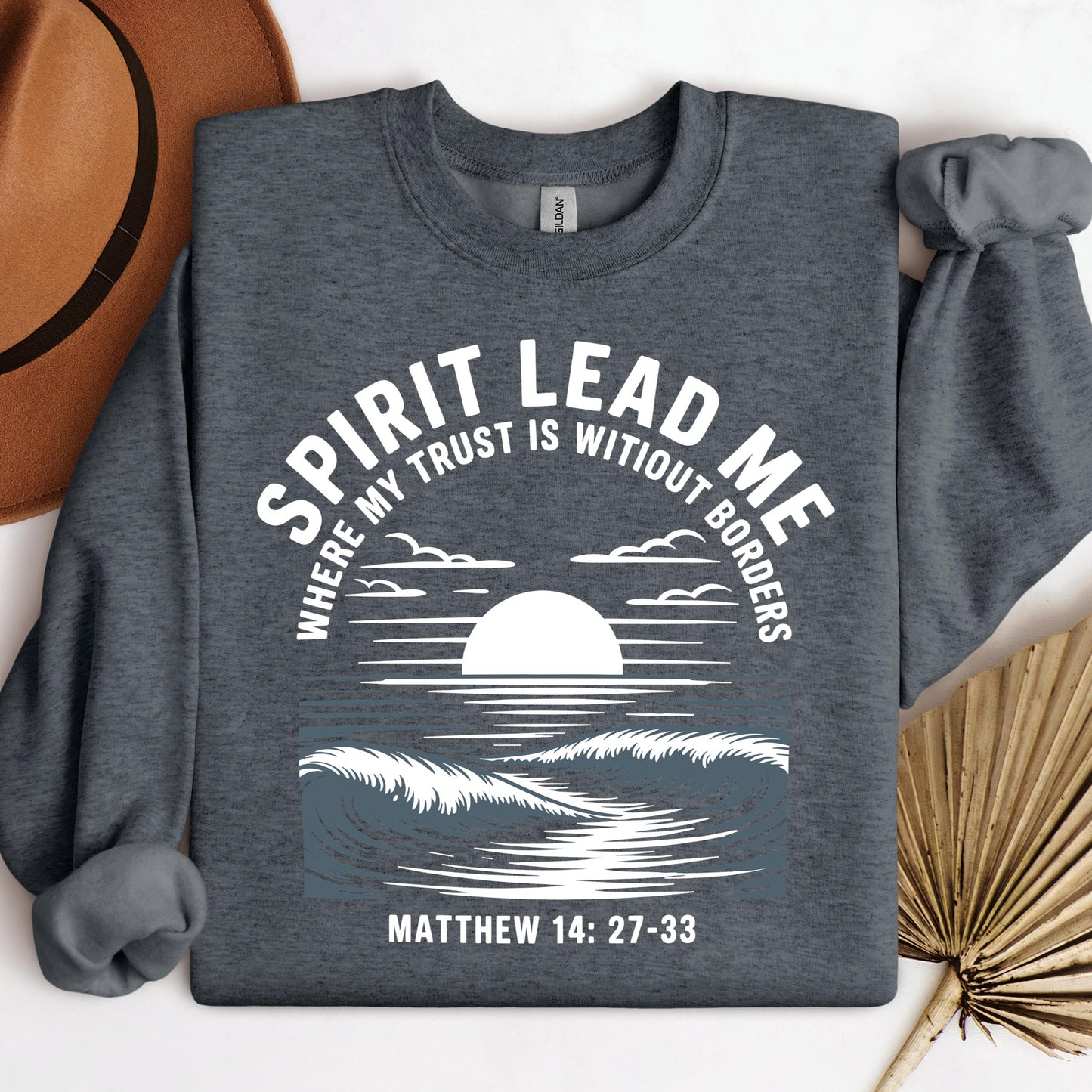 Spirit Lead Me Where My Trust Is Witiout Borders Matthew 14.27-33 01