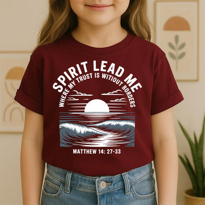 Spirit Lead Me Where My Trust Is Witiout Borders Matthew 14.27-33 01