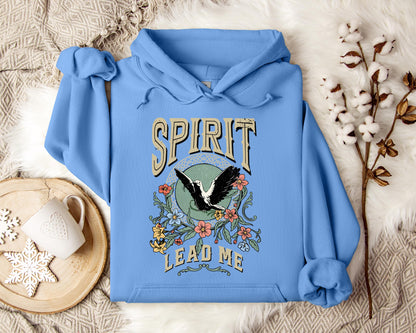 Spirit Lead Me Hoodie