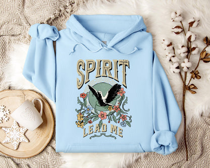 Spirit Lead Me Hoodie