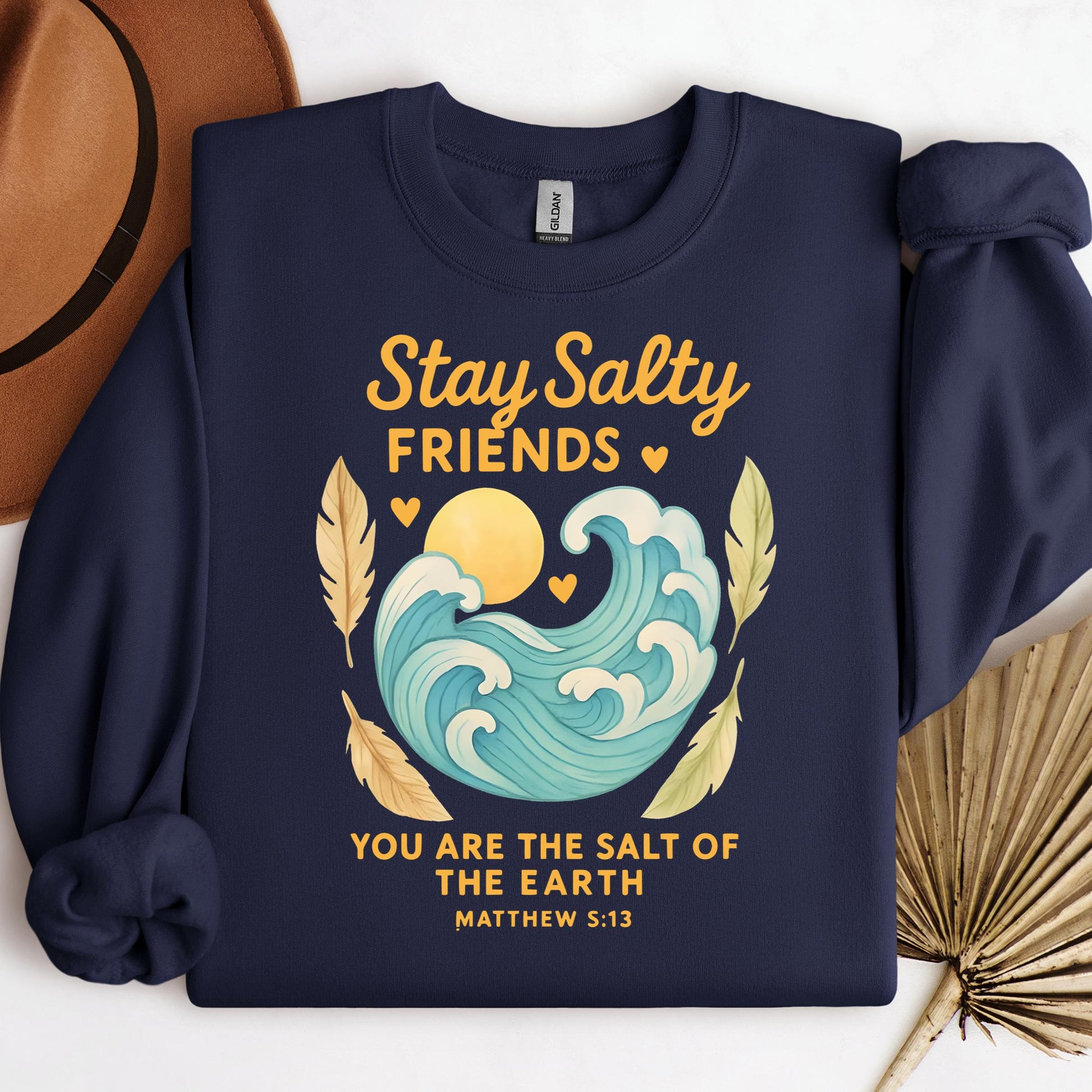 Stay Salty Friends You Are The Salt Of The Earth Matthew 5.13