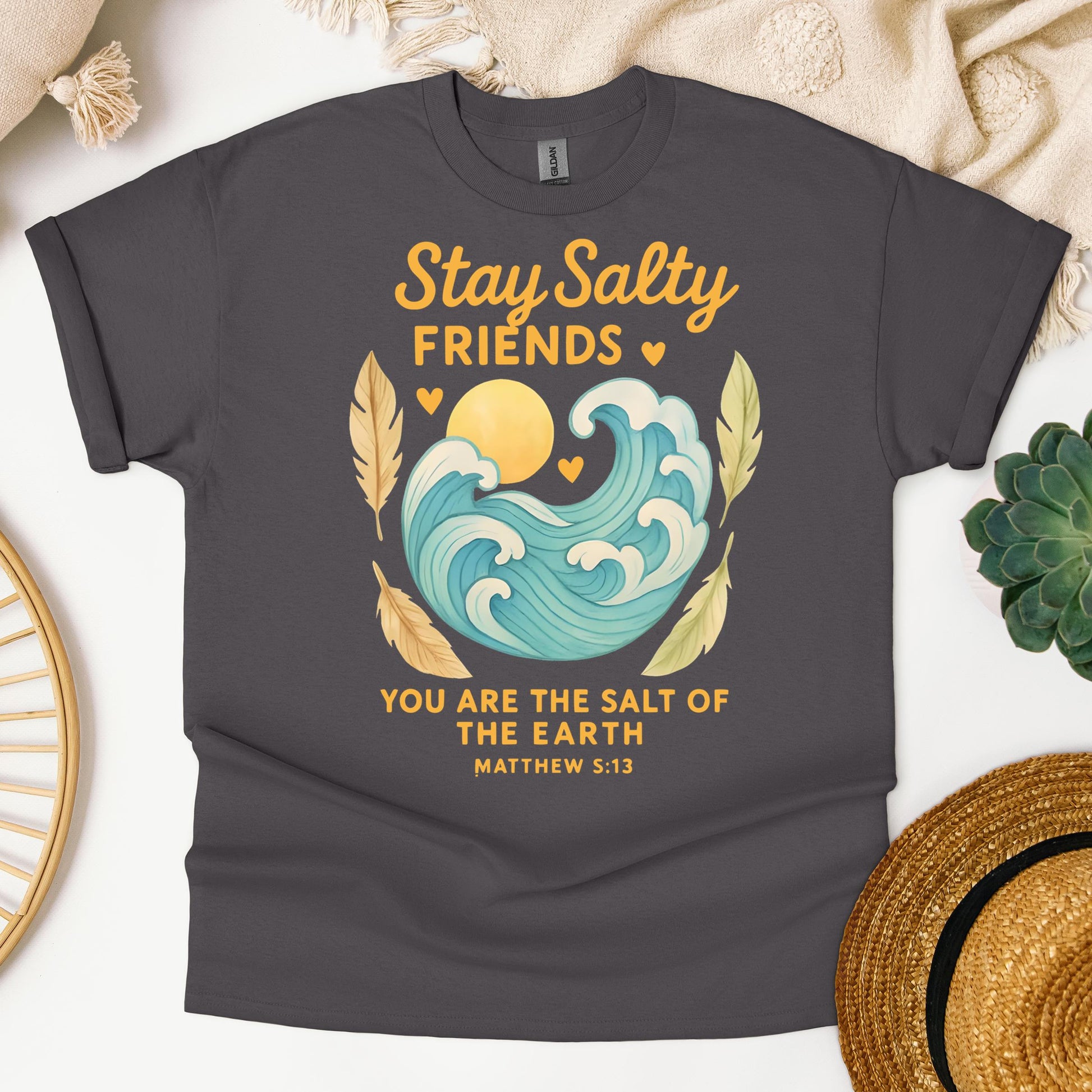 Stay Salty Friends You Are The Salt Of The Earth Matthew 5.13