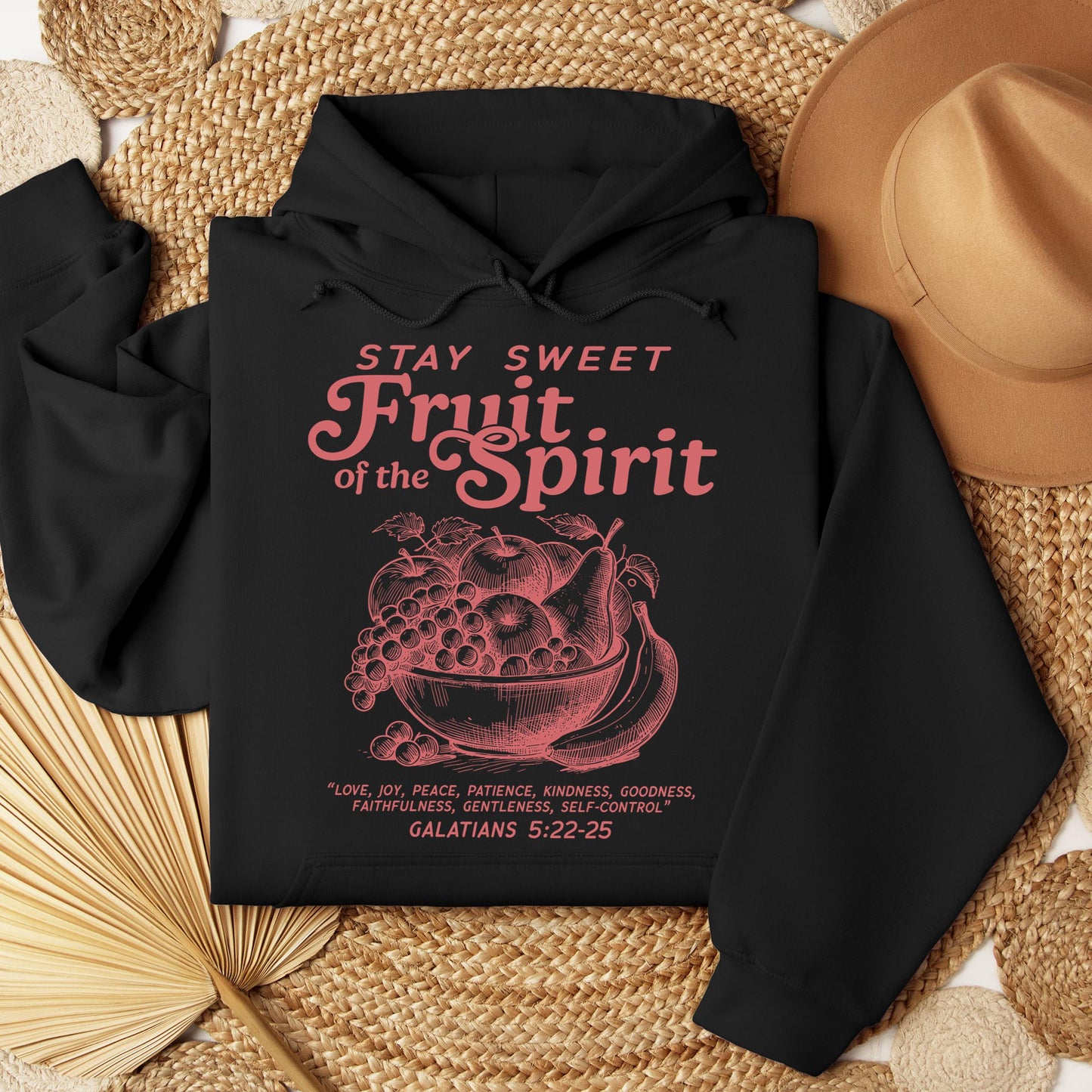 Stay Sweet Fruit Of The Spirit Galatians 5.22-25 01