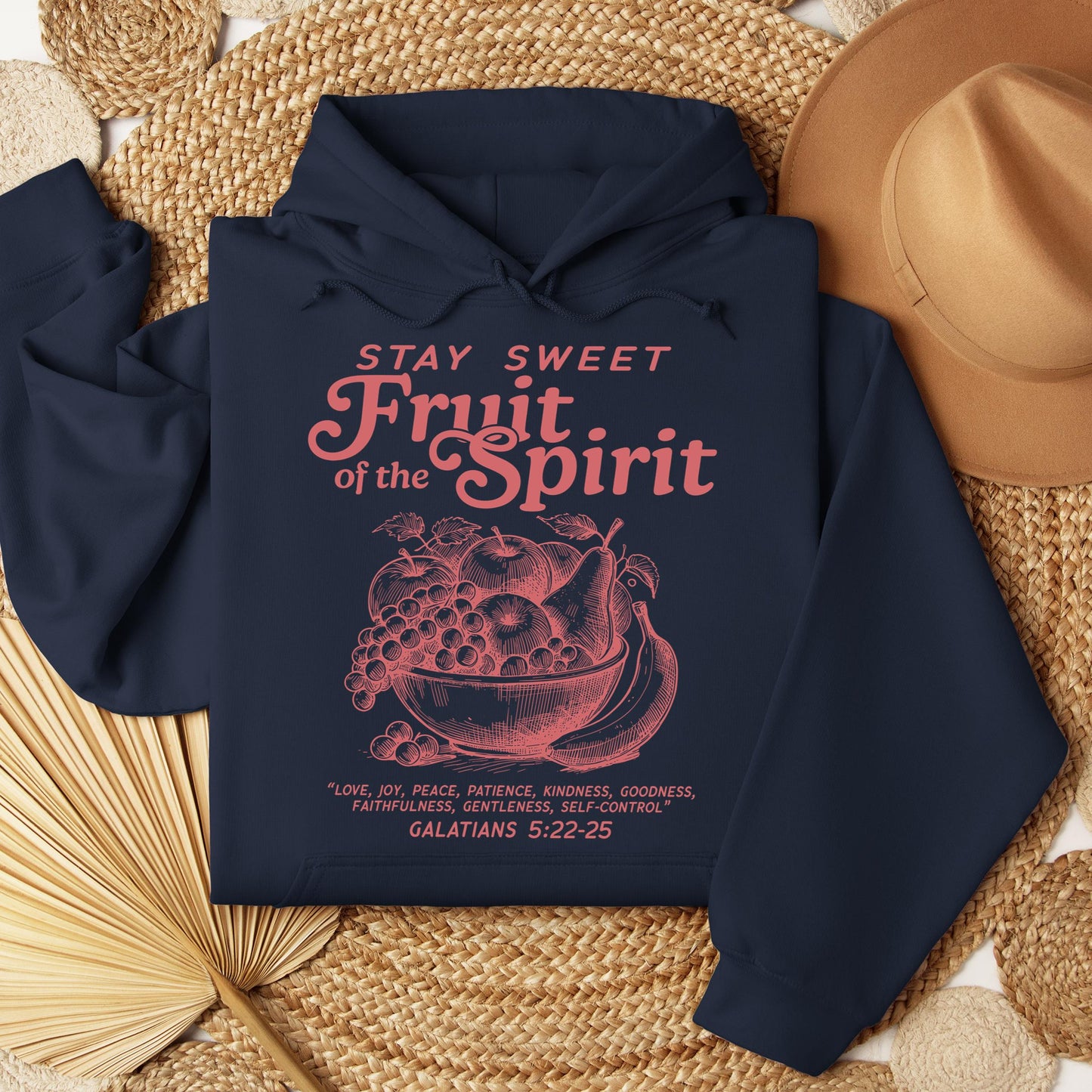 Stay Sweet Fruit Of The Spirit Galatians 5.22-25 01