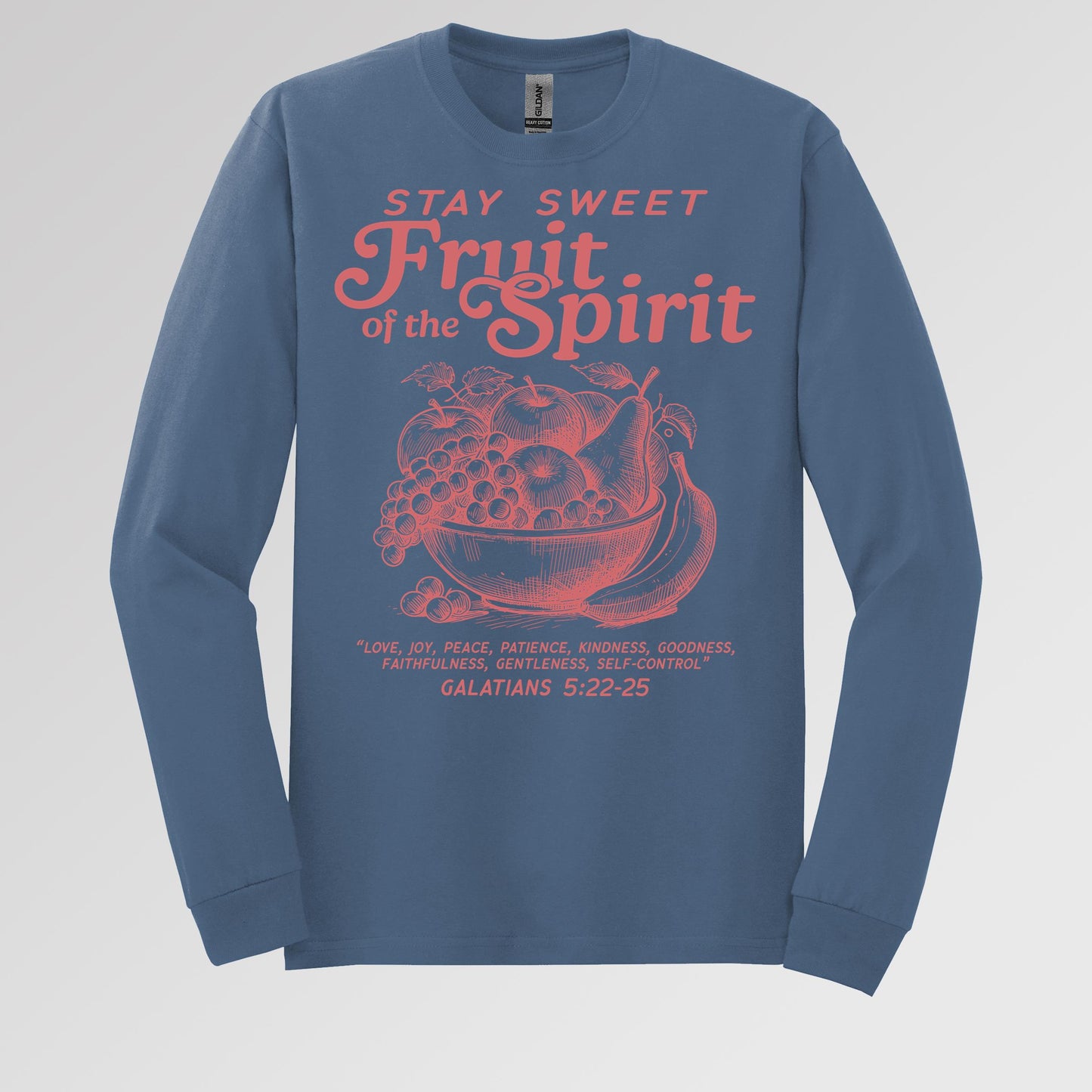 Stay Sweet Fruit Of The Spirit Galatians 5.22-25 01