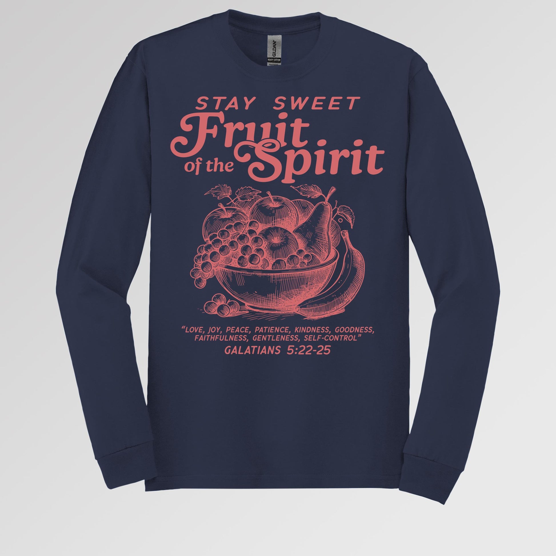 Stay Sweet Fruit Of The Spirit Galatians 5.22-25 01