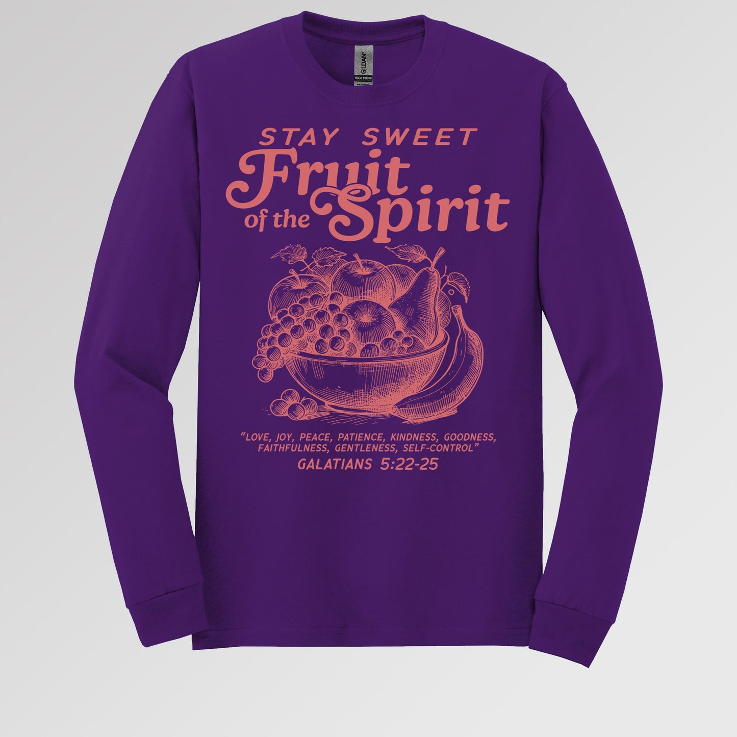 Stay Sweet Fruit Of The Spirit Galatians 5.22-25 01