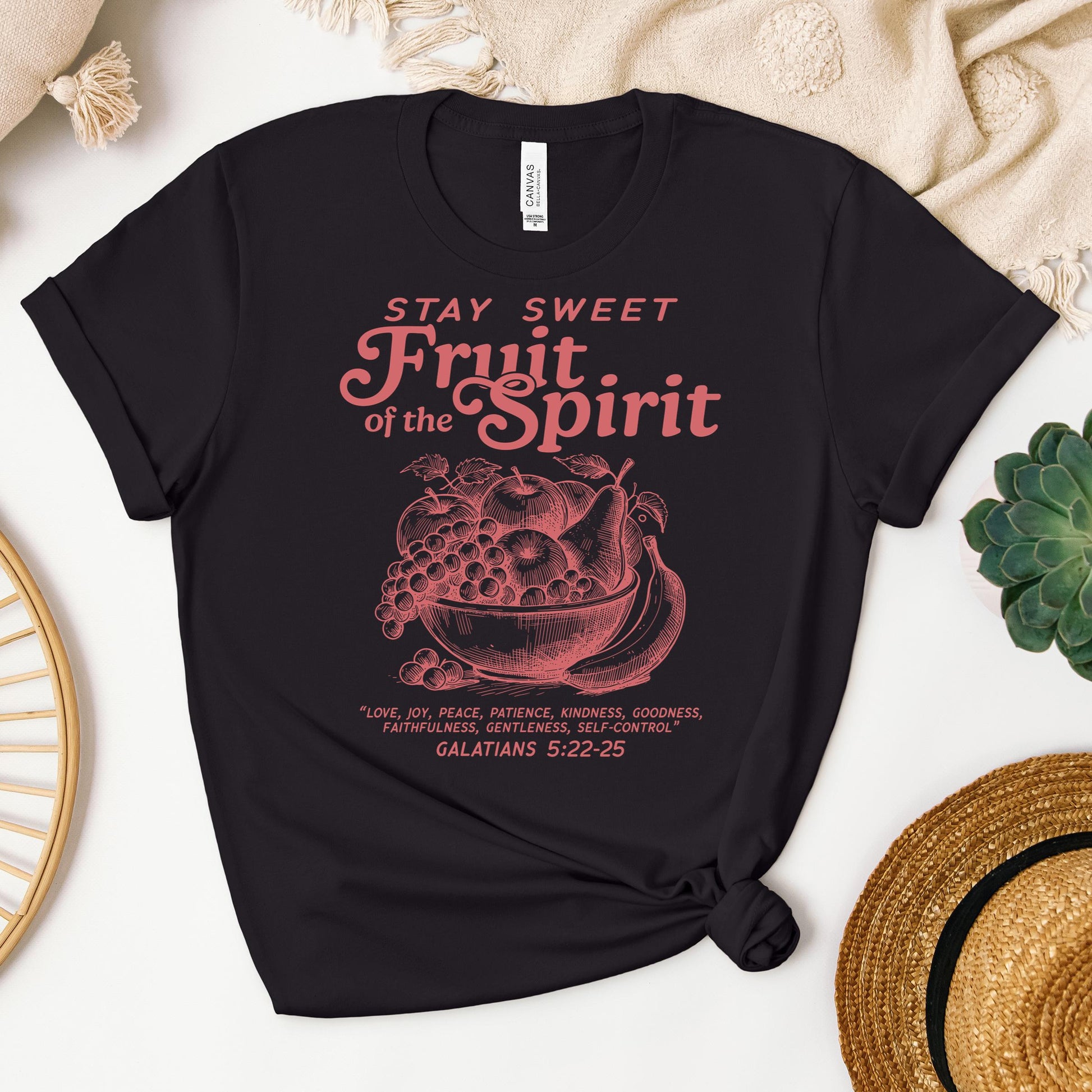 Stay Sweet Fruit Of The Spirit Galatians 5.22-25 01