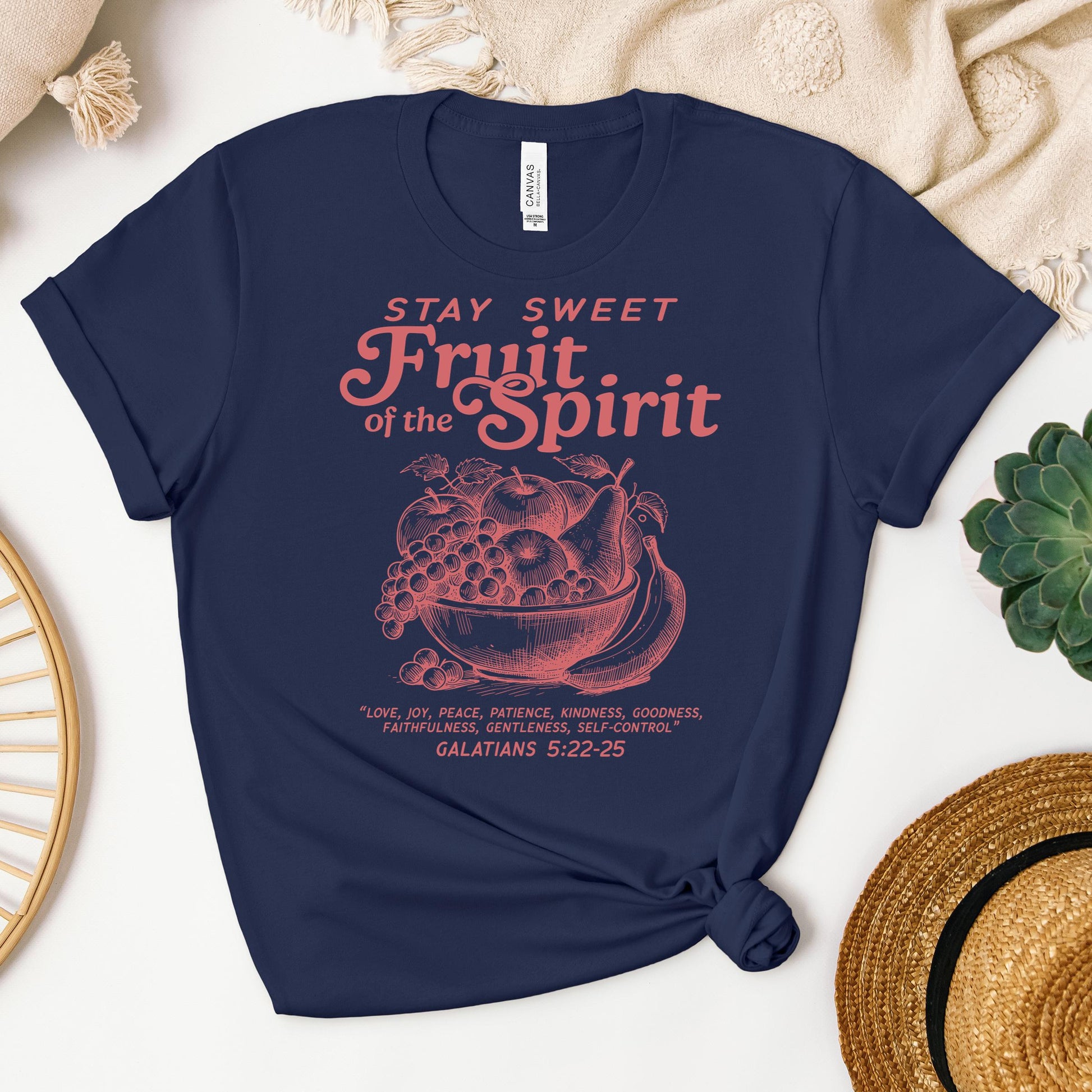 Stay Sweet Fruit Of The Spirit Galatians 5.22-25 01