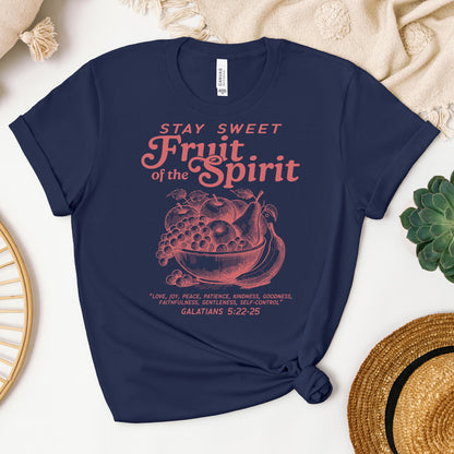 Stay Sweet Fruit Of The Spirit Galatians 5.22-25 01
