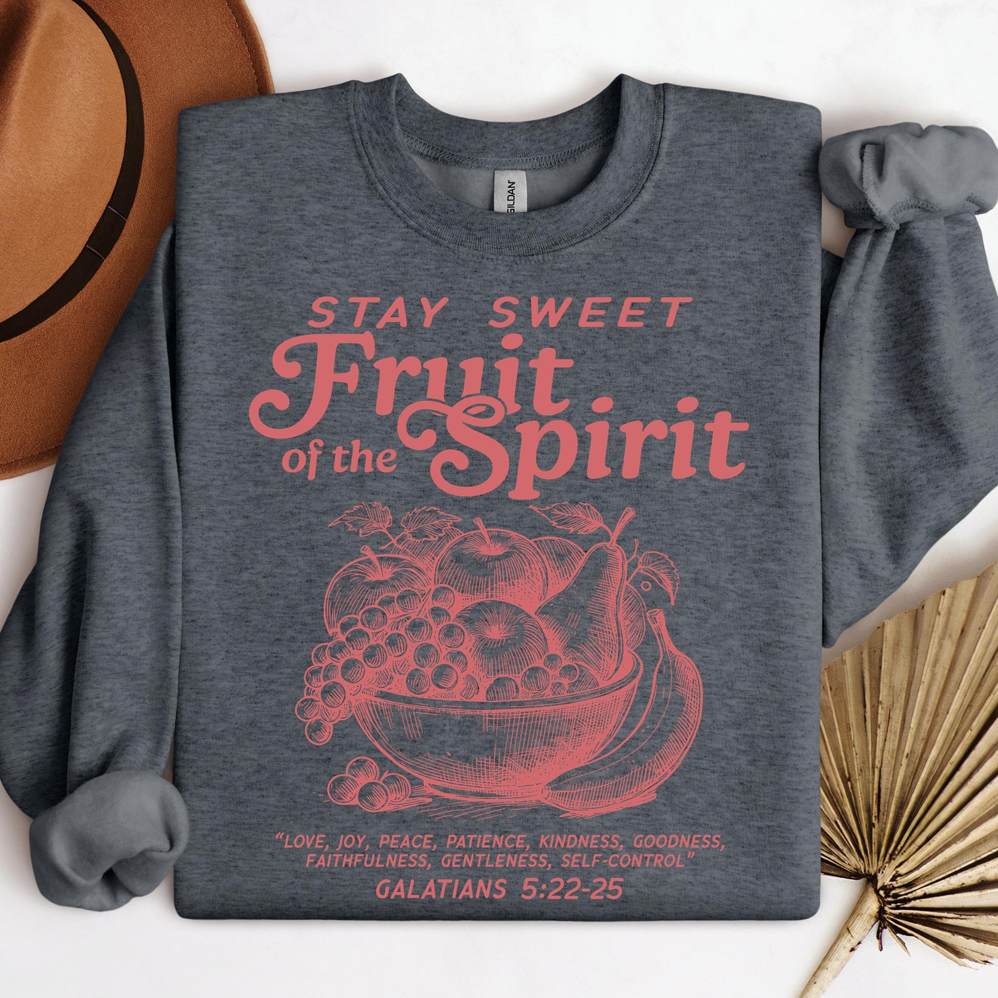 Stay Sweet Fruit Of The Spirit Galatians 5.22-25 01