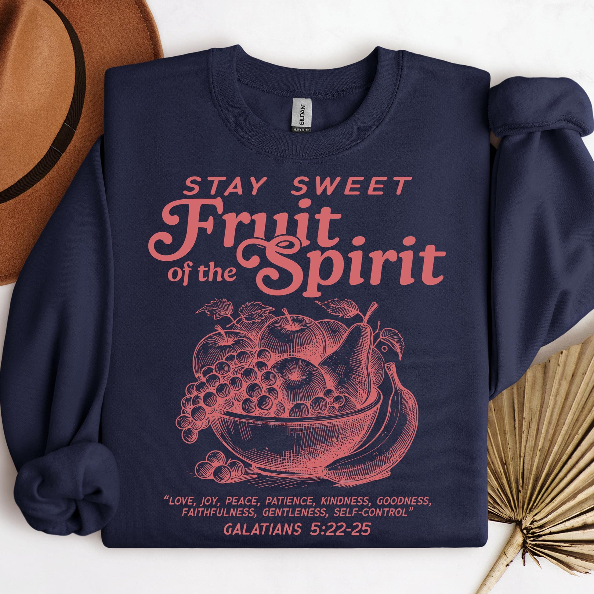 Stay Sweet Fruit Of The Spirit Galatians 5.22-25 01